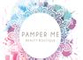 Pamper Me Stockport